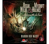 Oscar Wilde & Mycroft Holmes - Folge 51-Diadem der Macht [Import]