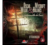 Silke Walter – Oscar Wilde & Mycroft Holmes – Épisode 54 – Störungen – CD – Raute Media