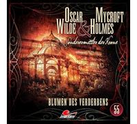 Oscar Wilde & Mycroft Holmes – Épisode 55 : Blumen des Verderbens – CD – Integral