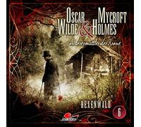 Lübbe Audio – Oscar Wilde & Mycroft Holmes – Hexenwald – Épisode 6