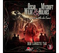 Oscar Wilde & Mycroft Holmes - Sonderermittler Krone 28: der Längste Tag [Import]