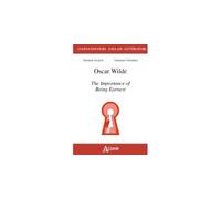 Oscar Wilde, the importance of being earnest - DRUGEON/VERNADAKIS - Atlande Eds - broché - Méthode de langue