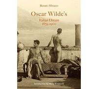 Oscar wilde's italian dream /anglais