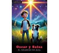 Oscar y Salsa: El regreso de Zog