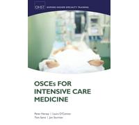 OSCEs for Intensive Care Medicine