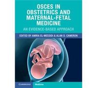 Osces In Obstetrics And Maternal-Fetal Medicine