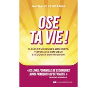 Ose ta vie !