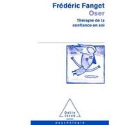 Oser (2021) Frédéric Fanget (Auteur)