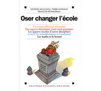 Oser changer l'école