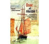 Oser... et réussir !