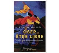 Oser la liberté