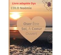 Oser Être Soi, À Coeur Ouvert: « Un voyage pour s’accepter, même quand tout devient difficile »