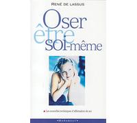 Oser être soi-même