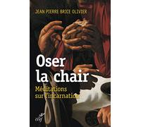 Oser la chair