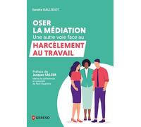 Oser la médiation : une autre voie face au harcèlement au travail