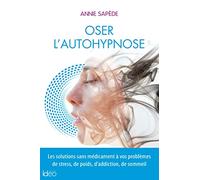 Oser l'auto-hypnose