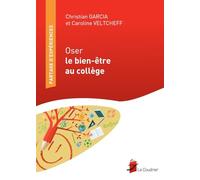 Oser le bien-être au collège