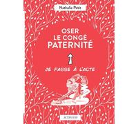 Oser le congé paternité