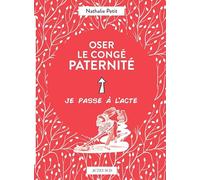 Oser le congé paternité