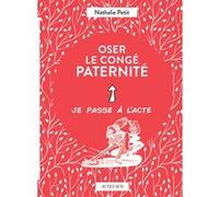 Oser le congé paternité