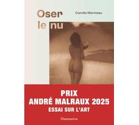 Oser le nu: Le nu représenté par les artistes femmes-Du XVIe au XXe siècle