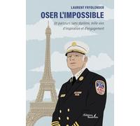 Oser l'impossible