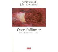 Oser s'affirmer : Fixer des limites à autrui