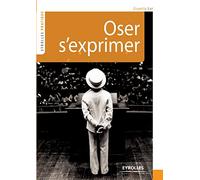Oser s'exprimer