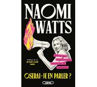 Oserai-je en parler ? - Le guide indispensable pour mieux vivre la ménopause