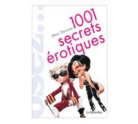 Osez 1001 secrets érotiques