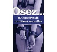 Osez 20 histoires de punitions sexuelles