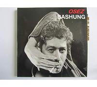 Osez Bashung - Edition limitée (2 CD + Livret poster 18 pages)
