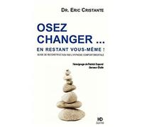 Osez changer...en restant vous même
