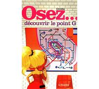 Osez découvrir le point G