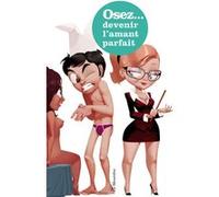 Osez devenir l'amant parfait Servane Vergy (Auteur)