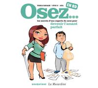 Osez... en BD - Tome 03: Devenir l'amant parfait