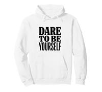 Osez être Vous-même Sweat à Capuche