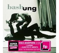 Alain Bashung – Osez Joséphine – Édition Super Deluxe
