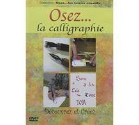 Osez. la Calligraphie