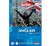 Osez l'anglais: Efficace et rapide