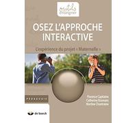Osez l'approche intéractive : L'expérience du projet Maternelle
