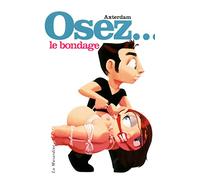 Osez le bondage