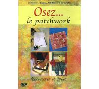 Osez, le patchwork