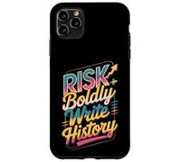 Osez Le Risque d'écrire l'histoire Coque pour iPhone 11 Pro Max