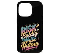 Osez Le Risque d'écrire l'histoire Coque pour iPhone 13 Pro