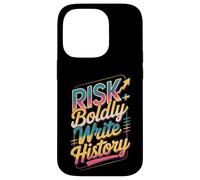 Osez Le Risque d'écrire l'histoire Coque pour iPhone 14 Pro