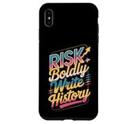 Osez Le Risque d'écrire l'histoire Coque pour iPhone XS Max
