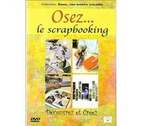 Osez le scrapbooking