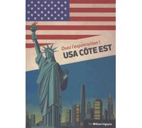 Osez L'expatriation ! - Usa Côte Est