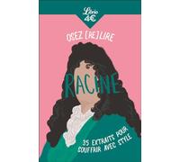 Osez (re)lire Racine: 35 extraits pour souffrir avec style